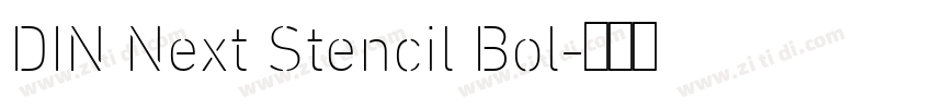 DIN Next Stencil Bol字体转换